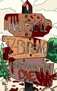 Produktbild: Z-Burbia 6: Rocky Mountain Die