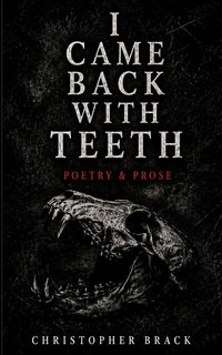 Produktbild: I Came Back With Teeth