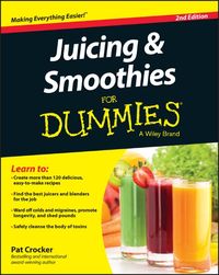Produktbild: Juicing and Smoothies For Dummies