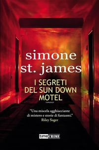 Bild vom Artikel I segreti del Sun Down Motel vom Autor Simone St. James