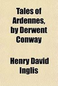 Produktbild: Tales of Ardennes, by Derwent Conway