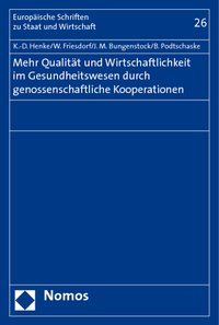 Produktbild: Mehr Qualit&auml;t und Wirtschaftlichkeit im Gesundheitswesen durch genossenschaftliche Kooperationen