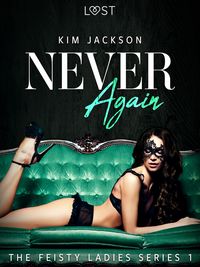 Produktbild: Never Again - The Feisty Ladies 1