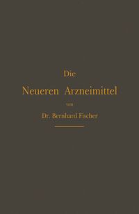 Produktbild: Die Neueren Arzneimittel