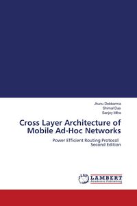 Produktbild: Cross Layer Architecture of Mobile Ad-Hoc Networks