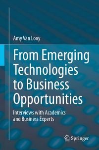 Produktbild: From Emerging Technologies to Business Opportunities