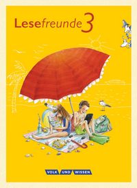 Produktbild: Lesefreunde 3. Schuljahr - Lesebuch. &Ouml;stliche Bundesl&auml;nder und Berlin Neubearbeitung 2015