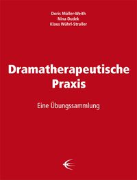 Produktbild: Dramatherapeutische Praxis