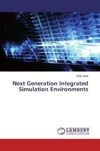 Produktbild: Jalali, L: Next Generation Integrated Simulation Environment
