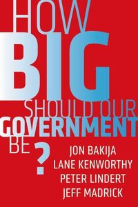 Produktbild: How Big Should Our Government Be?