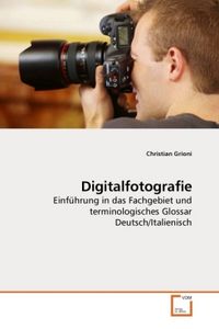 Produktbild: Grioni, C: Digitalfotografie