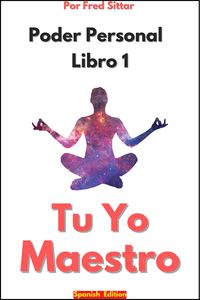Produktbild: Poder Personal Libro 1 Tu Yo Maestro