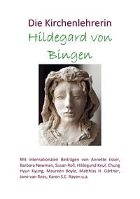 Produktbild: Die Kirchenlehrerin Hildegard von Bingen