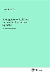 Produktbild: Kurzgefasstes Lehrbuch der niederl&auml;ndischen Sprache