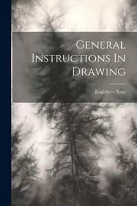 Produktbild: General Instructions In Drawing