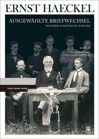 Produktbild: Ernst Haeckel: Ausgew&auml;hlte Briefwechsel. Historisch-kritische Ausgabe. Bd. 13