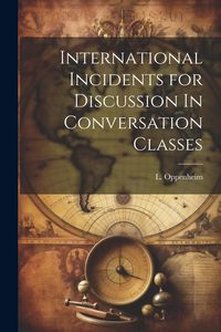 Produktbild: International Incidents for Discussion In Conversation Classes