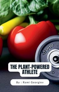 Produktbild: The Plant-Powered Athlete