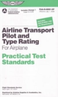 Produktbild: Airline Transport Pilot and Aircraft Type Rating: Practical Test Standards for Airplane