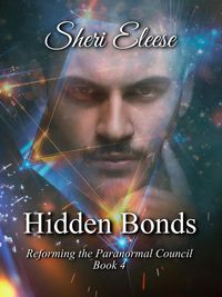 Produktbild: Hidden Bonds (Reforming the Paranormal Council, #4)