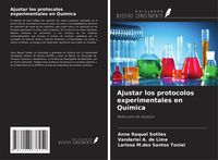 Produktbild: Ajustar los protocolos experimentales en Qu&iacute;mica