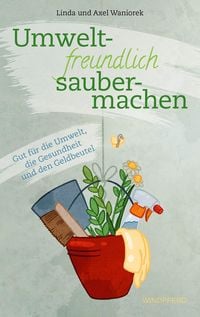 Produktbild: Umweltfreundlich saubermachen