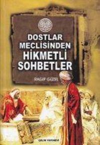 Produktbild: Dostlar Meclisinden Hikmetli Sohbetler
