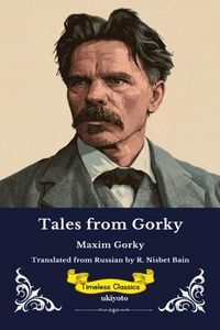 Produktbild: Tales from Gorky | Timeless Classics