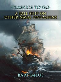 Produktbild: A Tall Ship On Other Naval Occasions