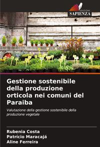 Produktbild: Gestione sostenibile della produzione orticola nei comuni del Paraiba