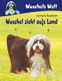 Produktbild: Wuschel zieht aufs Land