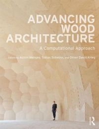 Produktbild: Advancing Wood Architecture