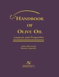 Produktbild: Aparicio, R: Handbook of Olive Oil: Analysis and Properties