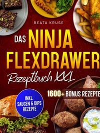 Produktbild: Das Ninja FlexDrawer Rezeptbuch XXL