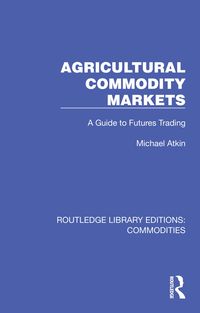Produktbild: Agricultural Commodity Markets