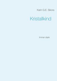Produktbild: Kristallkind
