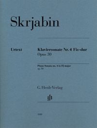 Produktbild: Alexander Skrjabin - Klaviersonate Nr. 4 Fis-dur op. 30