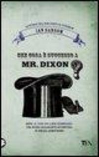 Produktbild: Che cosa &egrave; successo a Mr. Dixon? Le storie del Bibliobus di Tundrum