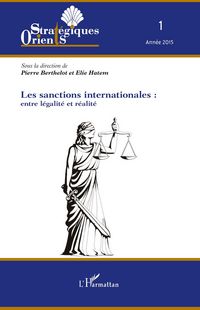 Produktbild: Les sanctions internationales : entre l&eacute;galit&eacute; et r&eacute;alit&eacute;