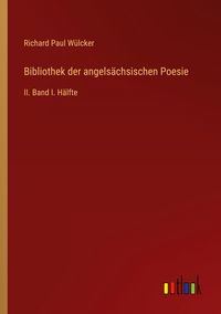 Produktbild: Bibliothek der angels&auml;chsischen Poesie