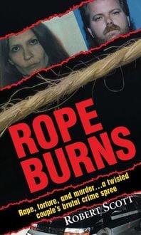 Bild vom Artikel Scott, R: Rope Burns vom Autor Robert Scott