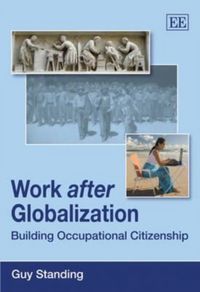 Produktbild: Standing, G:  Work after Globalization