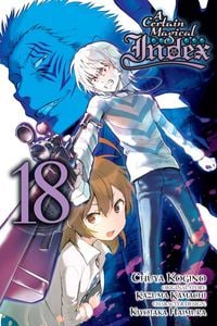 Produktbild: Prowse, A: Certain Magical Index, Vol. 18 (manga)