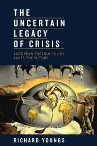 Produktbild: The Uncertain Legacy of Crisis