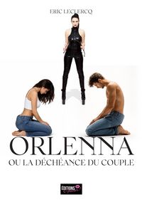 Produktbild: Orlenna ou la d&eacute;ch&eacute;ance du couple