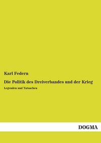 Produktbild: Die Politik des Dreiverbandes und der Krieg