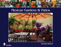 Produktbild: Mexican Gardens & Patios