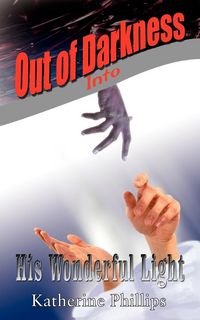 Produktbild: Out of Darkness Into His Wonderful Light