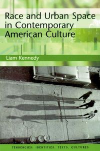 Produktbild: Race and Urban Space in Contemporary American Culture