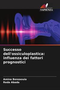 Produktbild: Successo dell'ossiculoplastica: influenza dei fattori prognostici